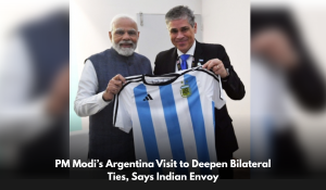 PM Modi’s Argentina Visit to Deepen Bilateral Ties, Says Indian Envoy