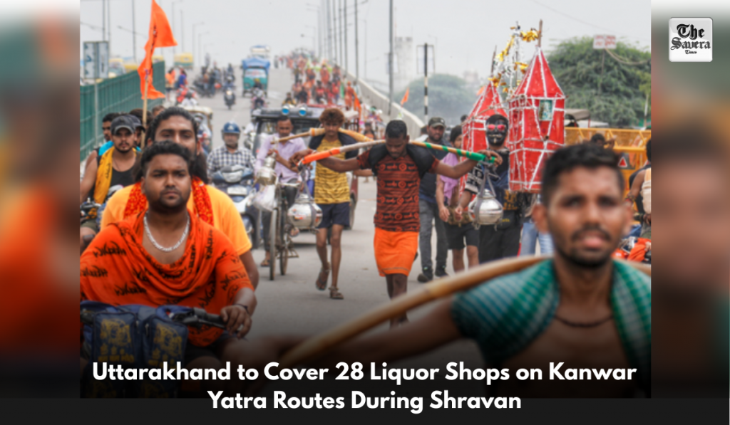 Uttarakhand to Cover 28 Liquor Shops on Kanwar Yatra Routes During Shravan
