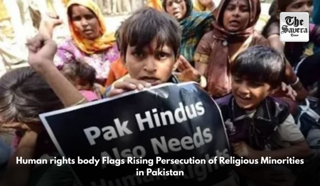 Human rights body Flags Rising Persecution of Religious Minorities in Pakistan