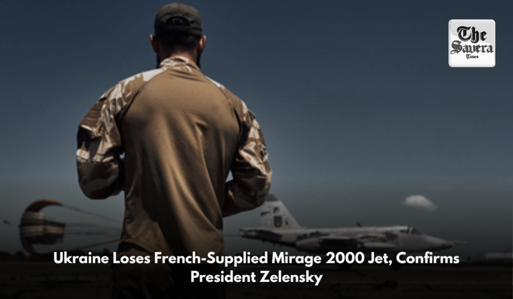 Ukraine Loses French-Supplied Mirage 2000 Jet, Confirms President Zelensky