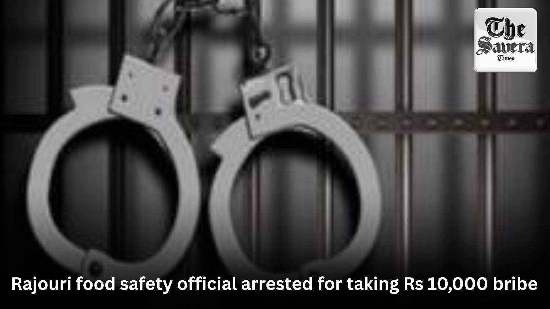 Rajouri food safety official arrested for taking Rs 10,000 bribe