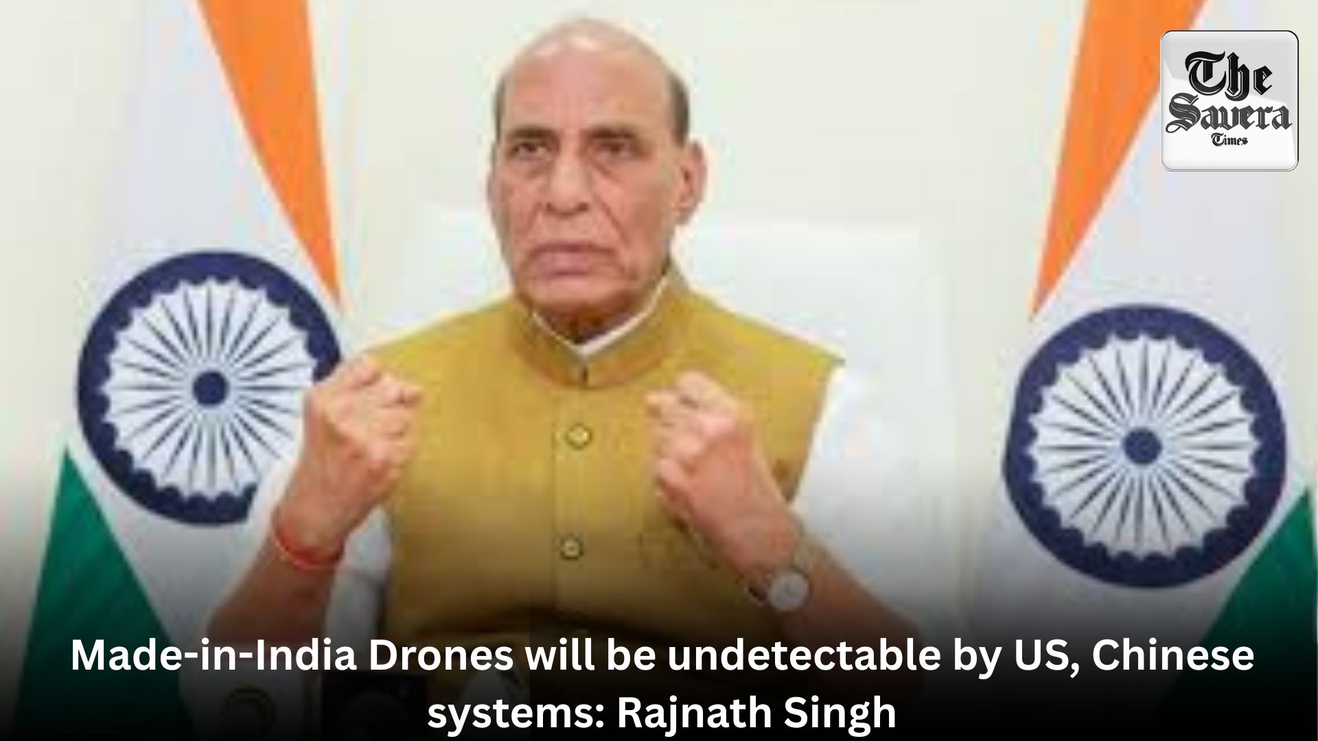 Made-in-India Drones will be undetectable by US, Chinese systems: Rajnath Singh