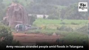 Army rescues stranded people amid floods in Telangana