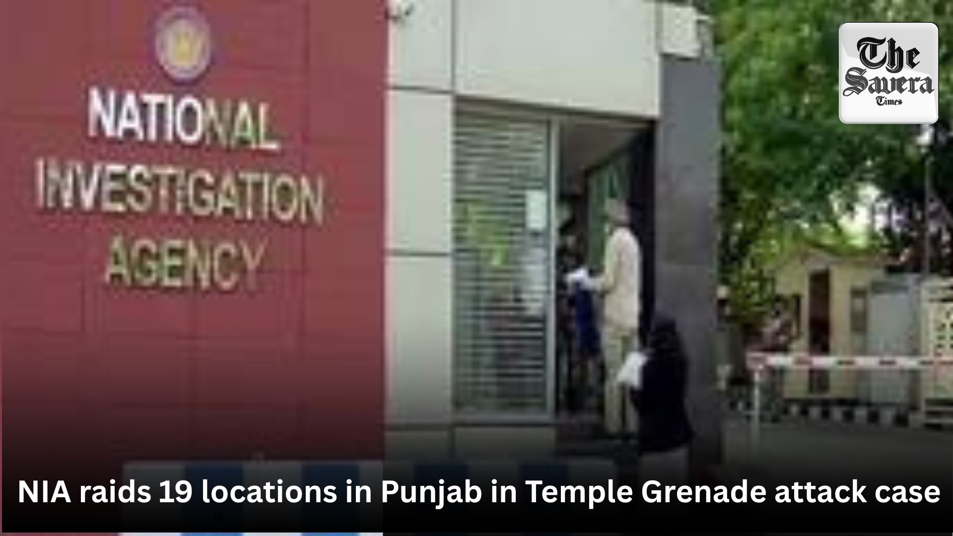 NIA raids 19 locations in Punjab in Temple Grenade attack case