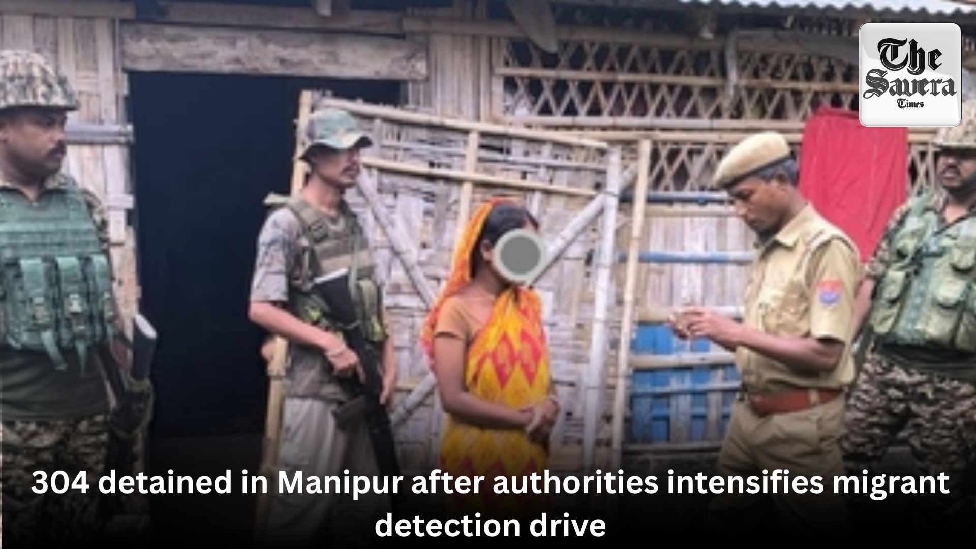 304 detained in Manipur after authorities intensifies migrant detection drive