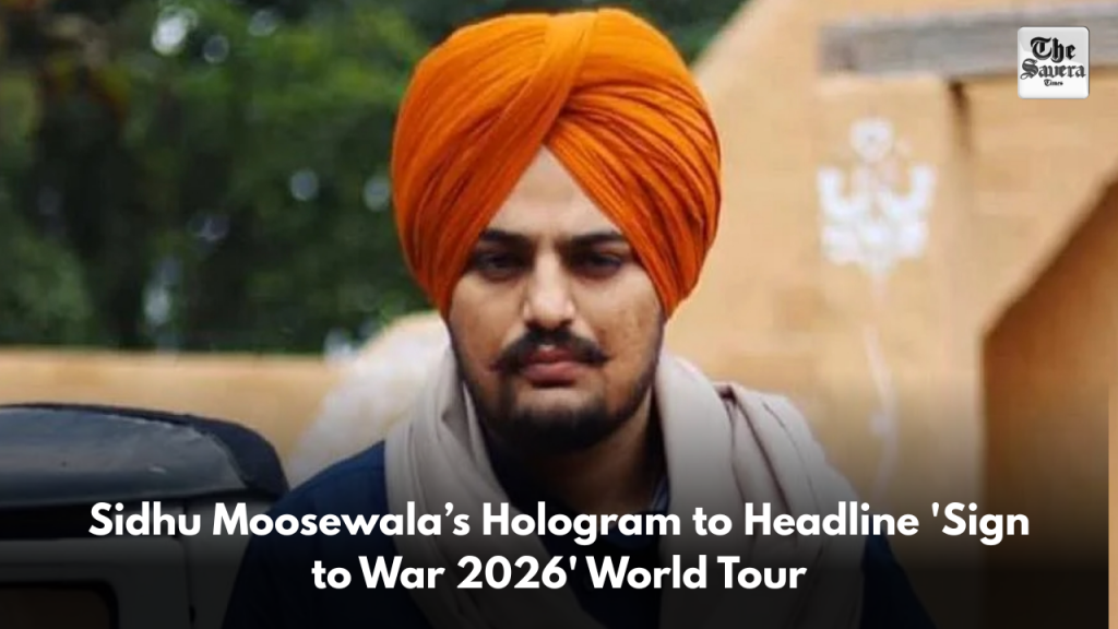 Sidhu Moosewala’s Hologram to Headline 'Sign to War 2026' World Tour