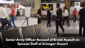 Senior Army Officer Accused of Brutal Assault on SpiceJet Staff at Srinagar Airport