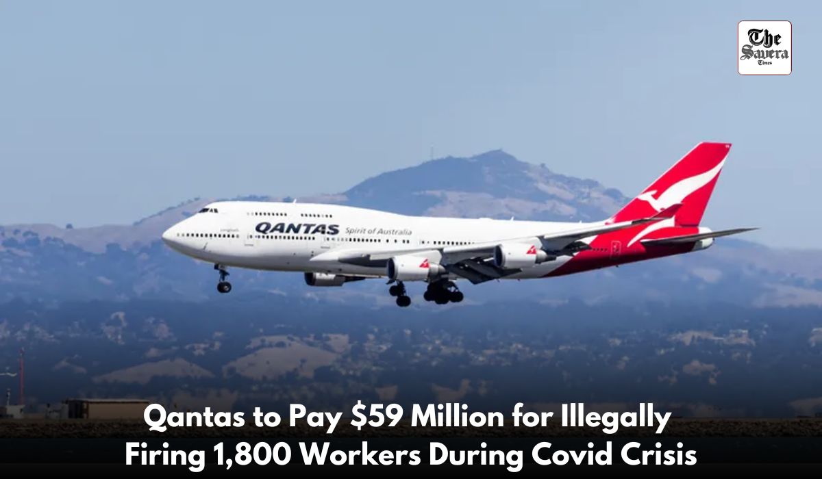 Qantas fined $59 million for illegally firing 1,800 workers during pandemic