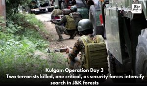 Anti-terrorist operation continues for 3rd day in J&K’s Kulgam