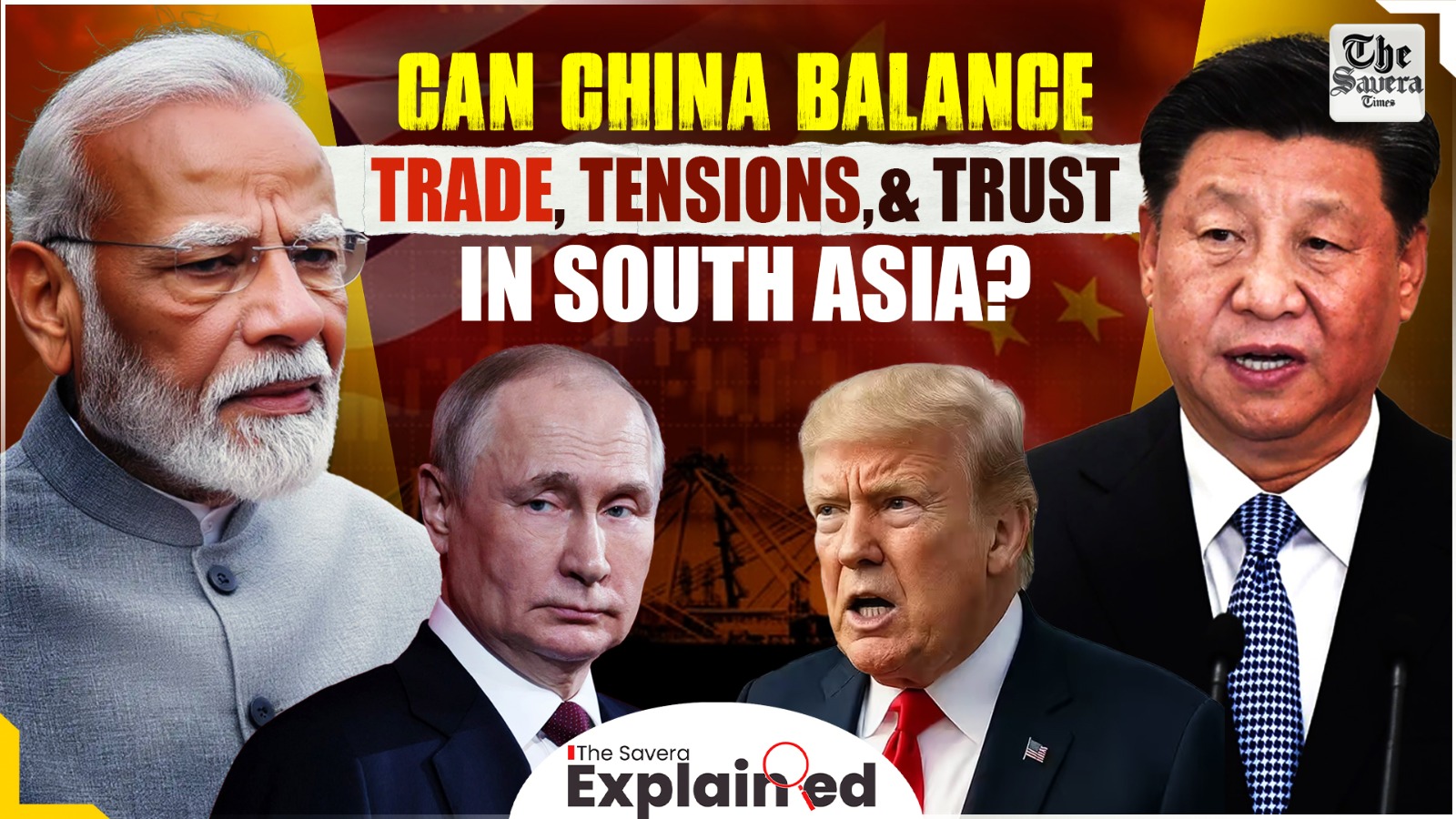 Can China Balance Trade, Tensions, and Trust in South Asia?