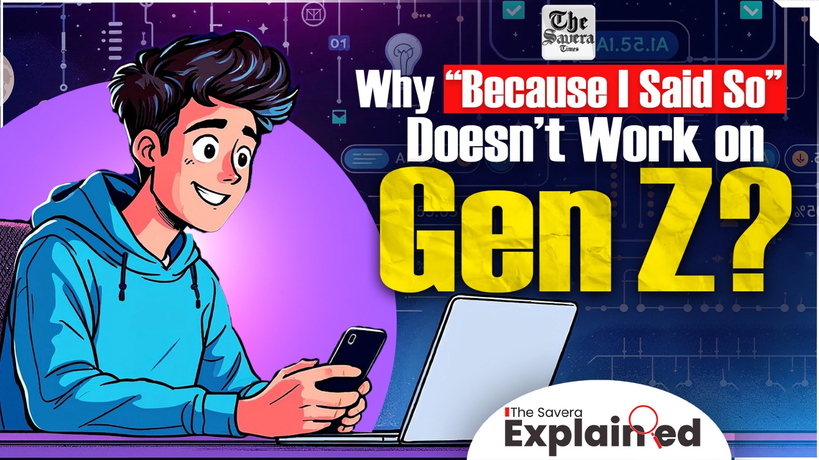 Why “Because I Said So” Doesn’t Work on Gen Z