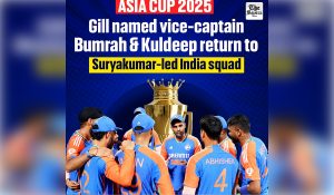 Gill to serve as Suryakumar’s deputy as Asia Cup squad unveiled; Bumrah returns to T20I set-up