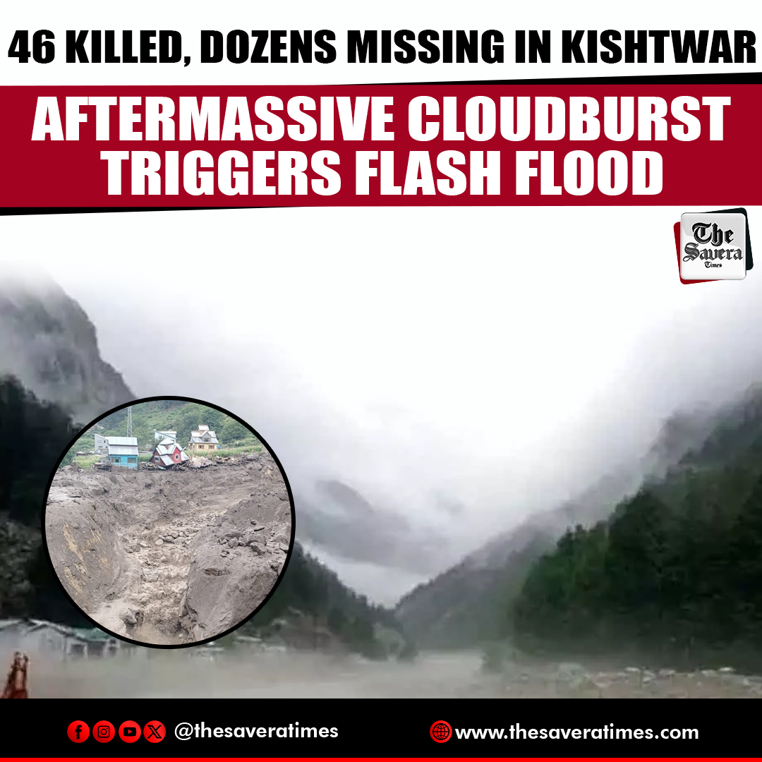 46 killed, dozens missing in Kishtwar aftermassive cloudburst triggers flash flood