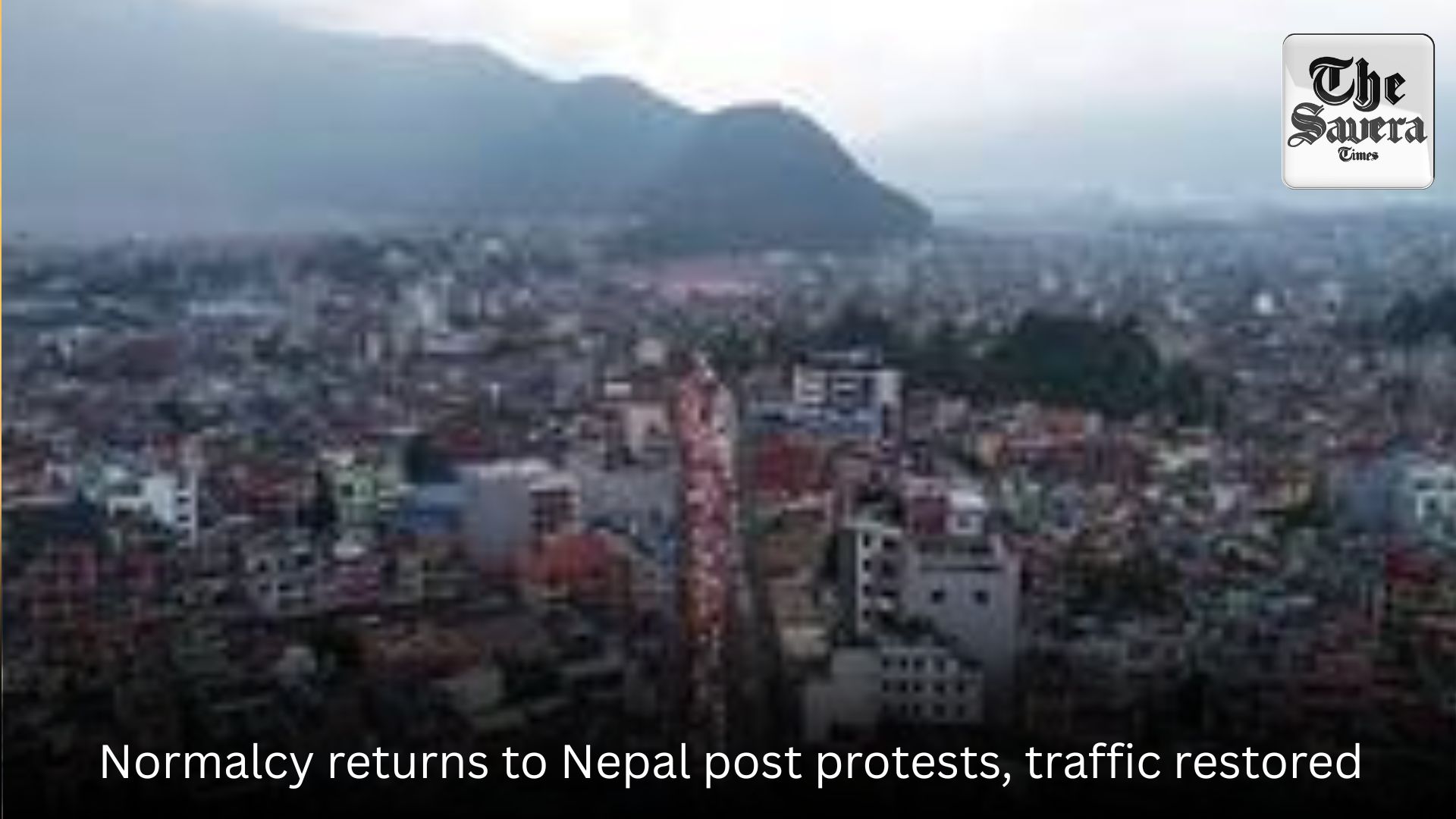 Normalcy returns to Nepal post protests, traffic restored