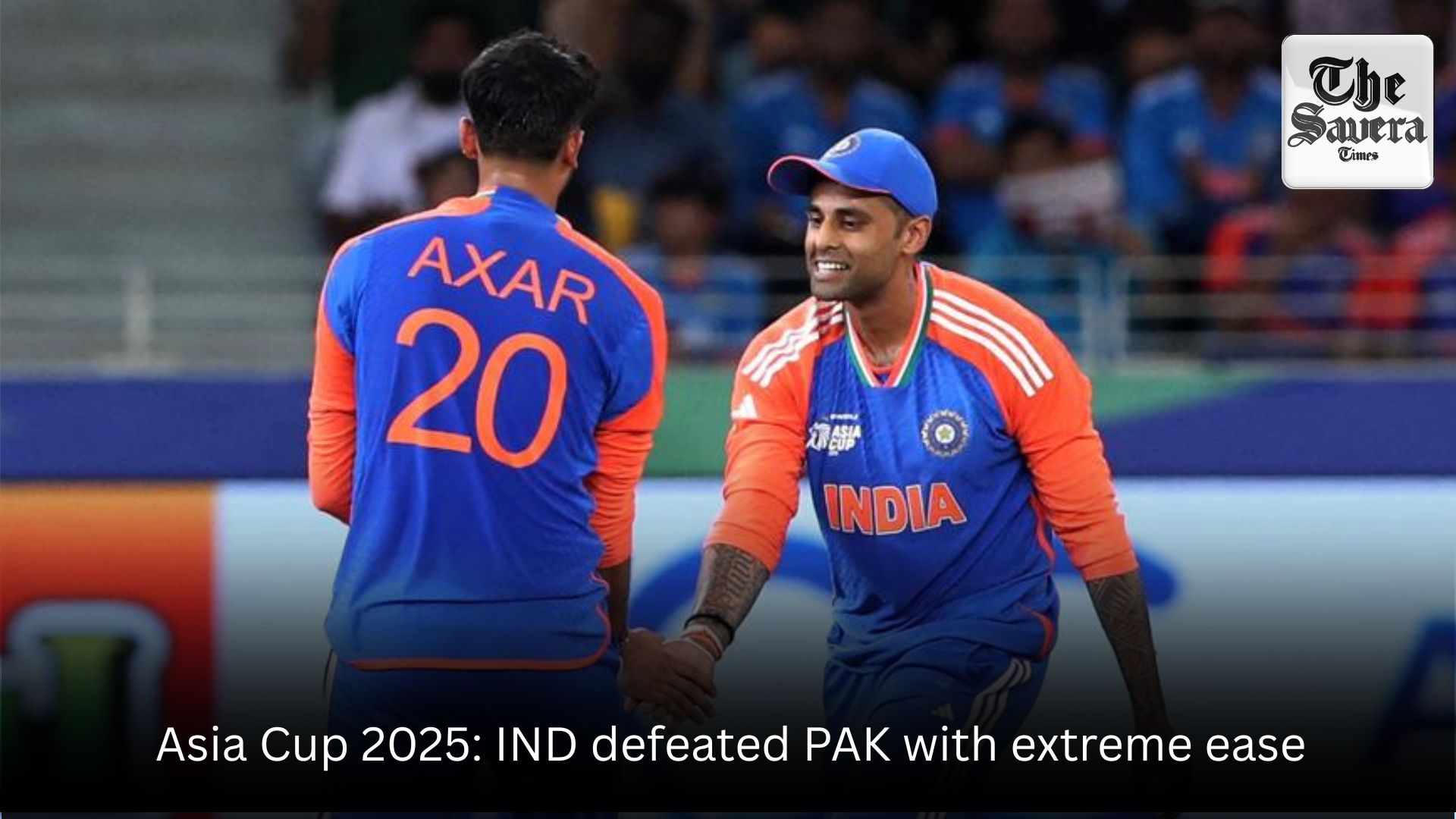 Asia Cup 2025: IND defeated PAK with extreme ease