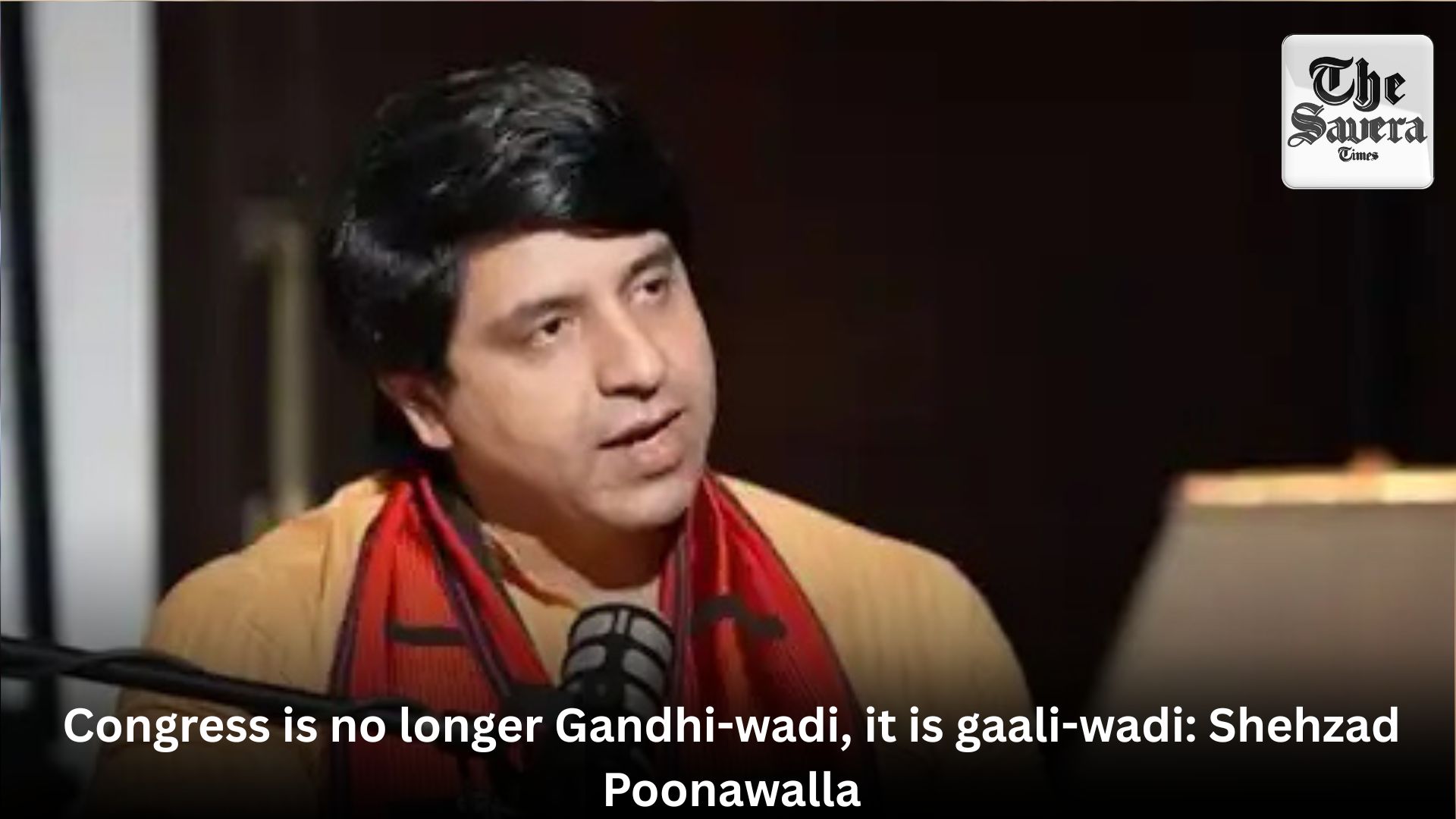 Congress is no longer Gandhi-wadi, it is gaali-wadi: Shehzad Poonawalla