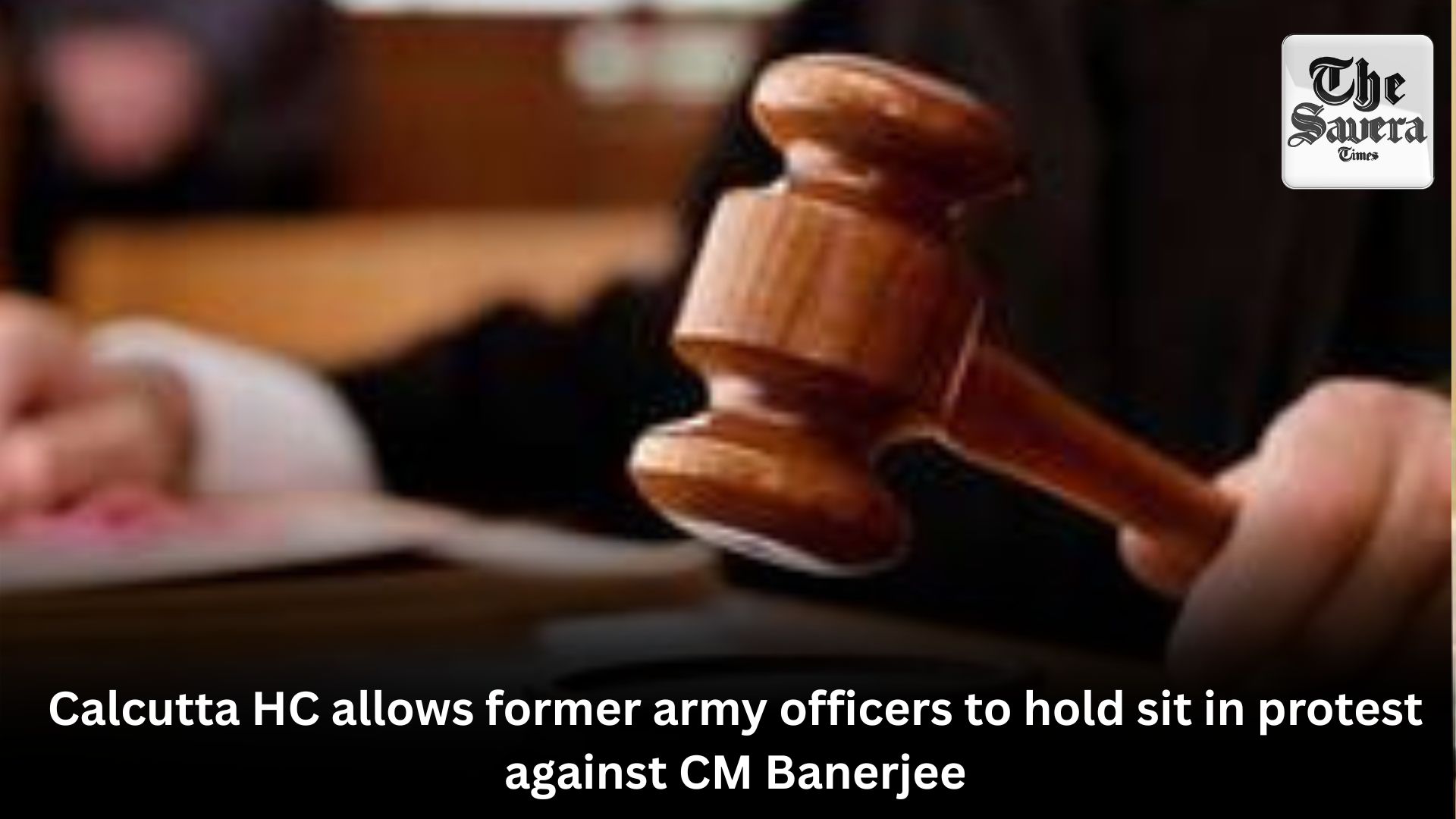 Calcutta HC allows former army officers to hold sit in protest against CM Banerjee