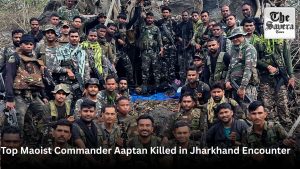 Top Maoist Commander Aaptan Killed in Jharkhand Encounter