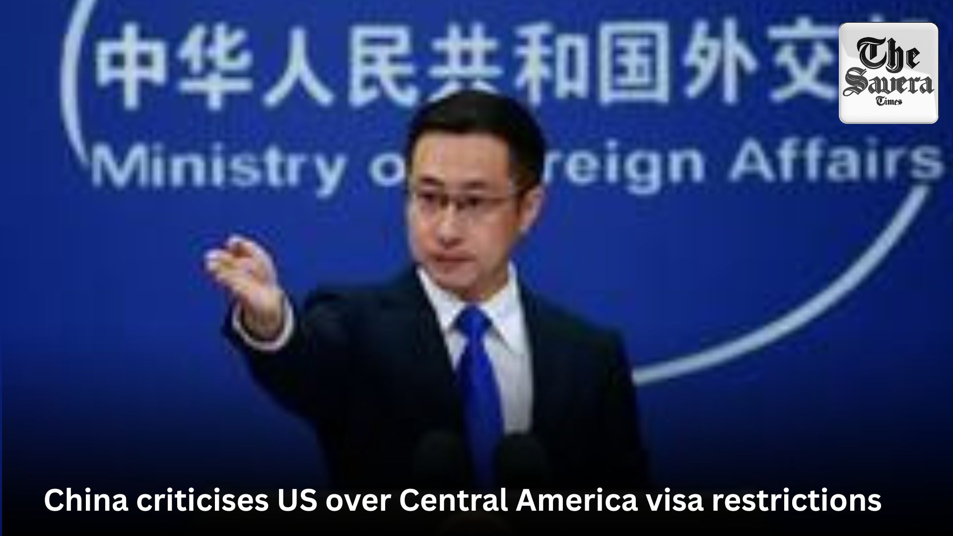 China criticises US over Central America visa restrictions