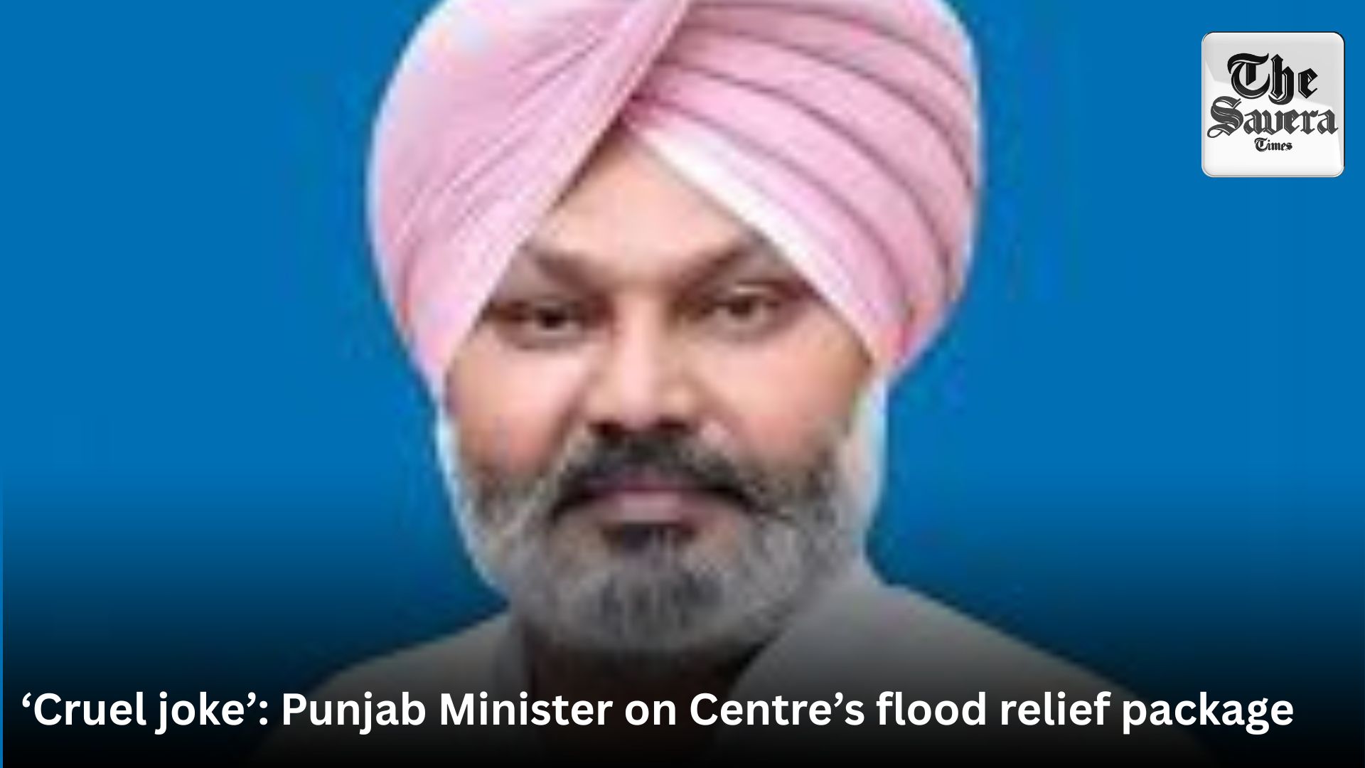 ‘Cruel joke’: Punjab Minister on Centre’s flood relief package 