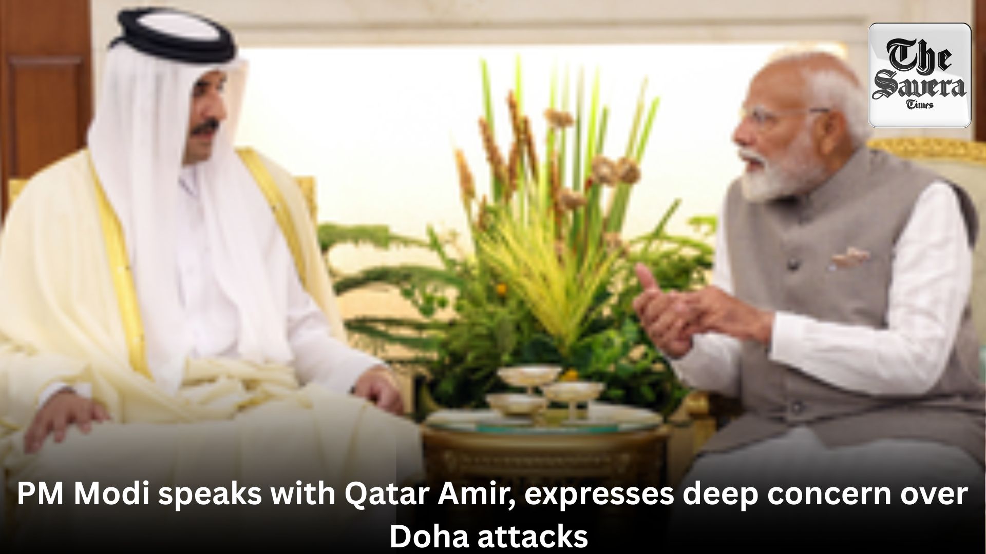 PM Modi speaks with Qatar Amir, expresses deep concern over Doha attacks 