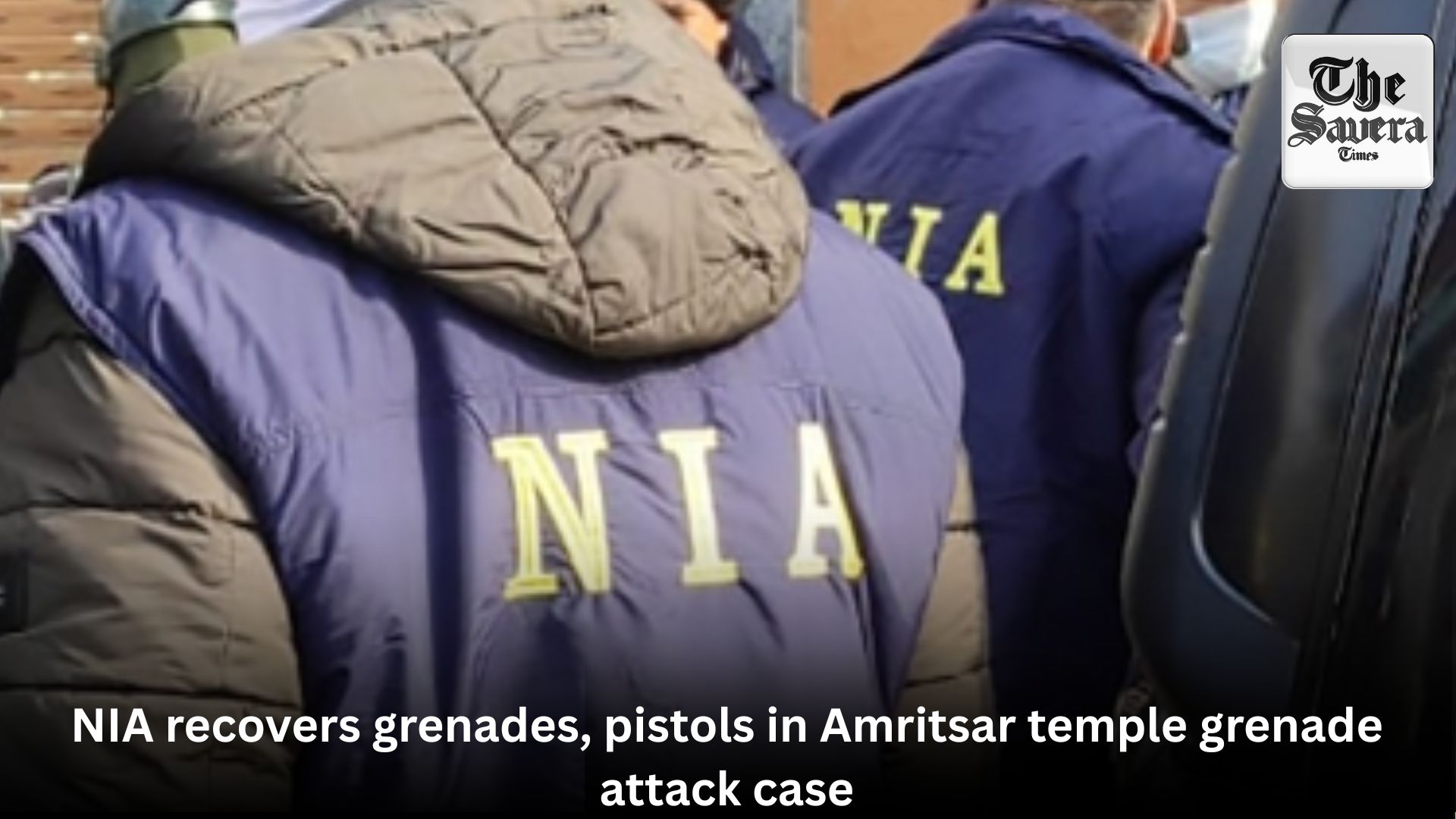 NIA recovers grenades, pistols in Amritsar temple grenade attack case