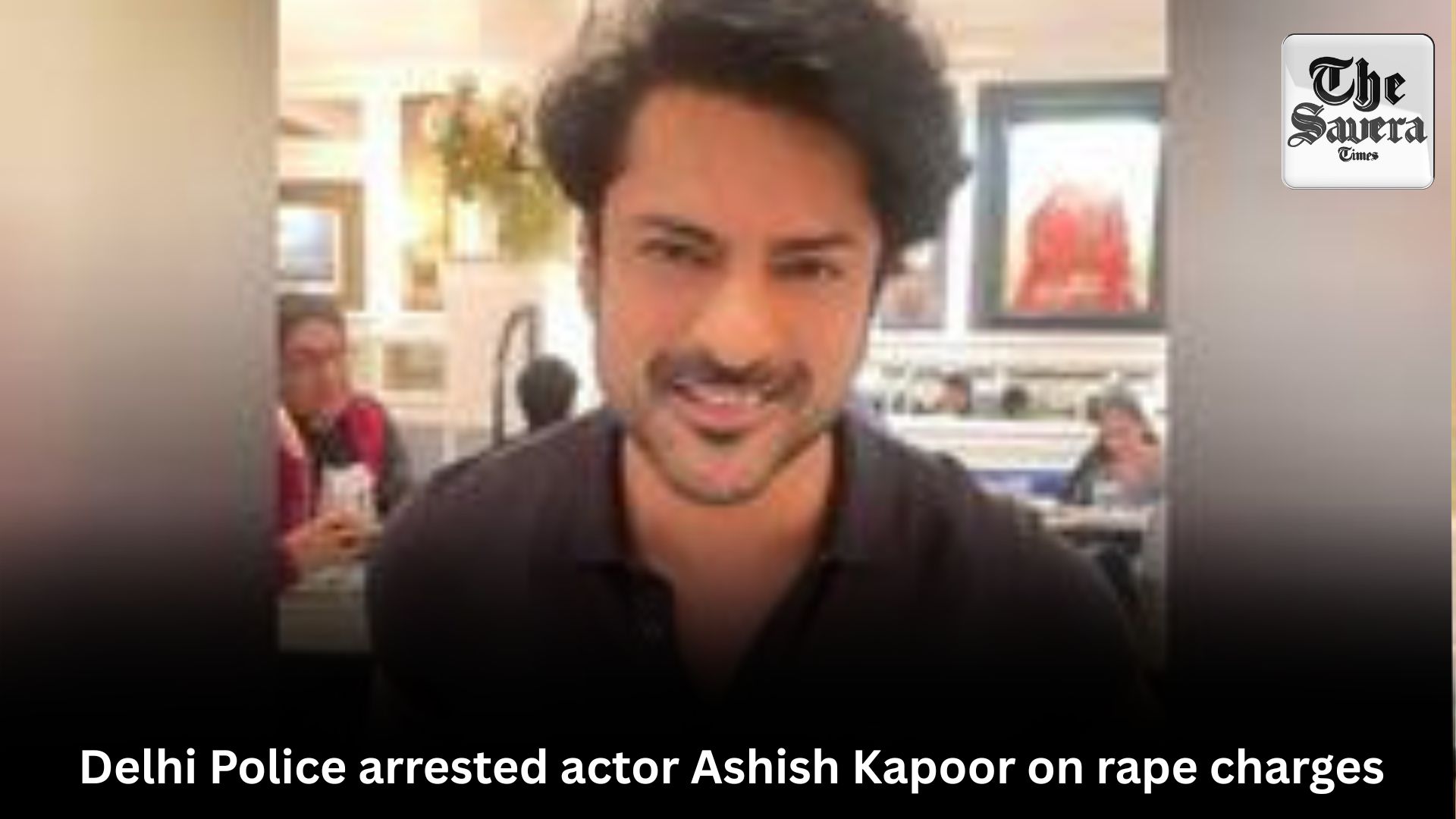 Delhi Police arrested actor Ashish Kapoor on rape charges
