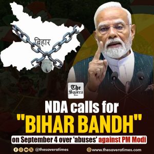 NDA calls for “Bihar Bandh” on September 4 over ‘abuses’ against PM Modi