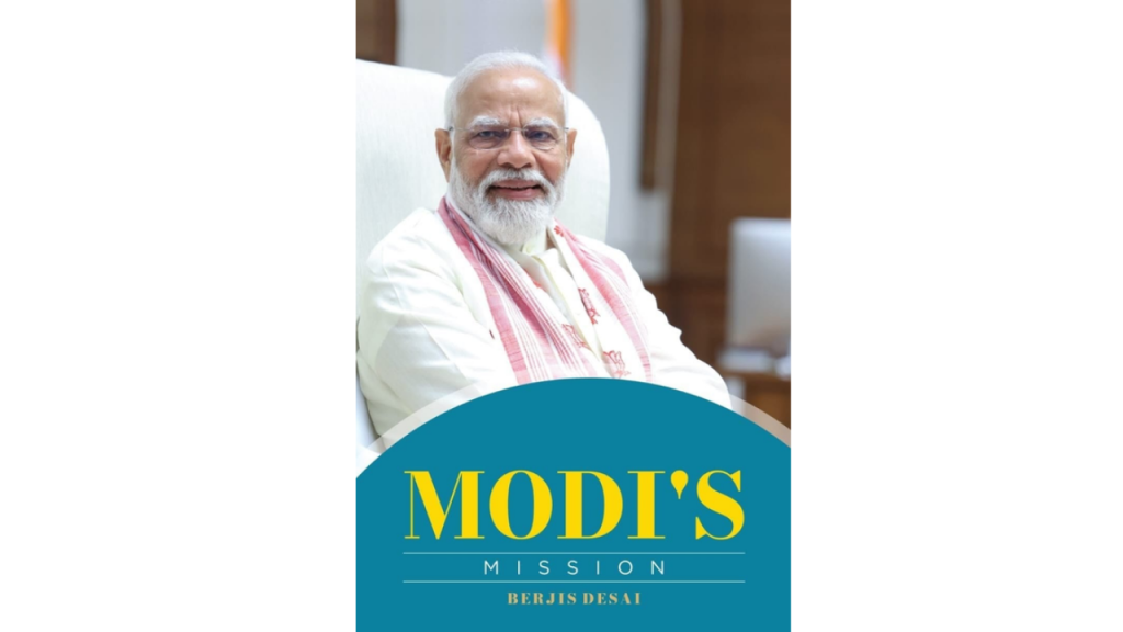 ‘Modi’s Mission’: New book on Prime Minister’s journey from Vadnagar to PMO to be unveiled tomorrow