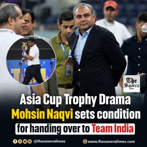 Asia Cup Trophy Drama: Mohsin Naqvi sets condition for handing over to team India