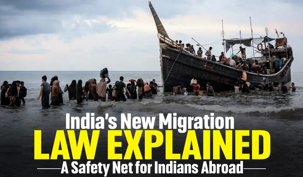 India’s New Migration Law Explained: A Safety Net for Indians Abroad