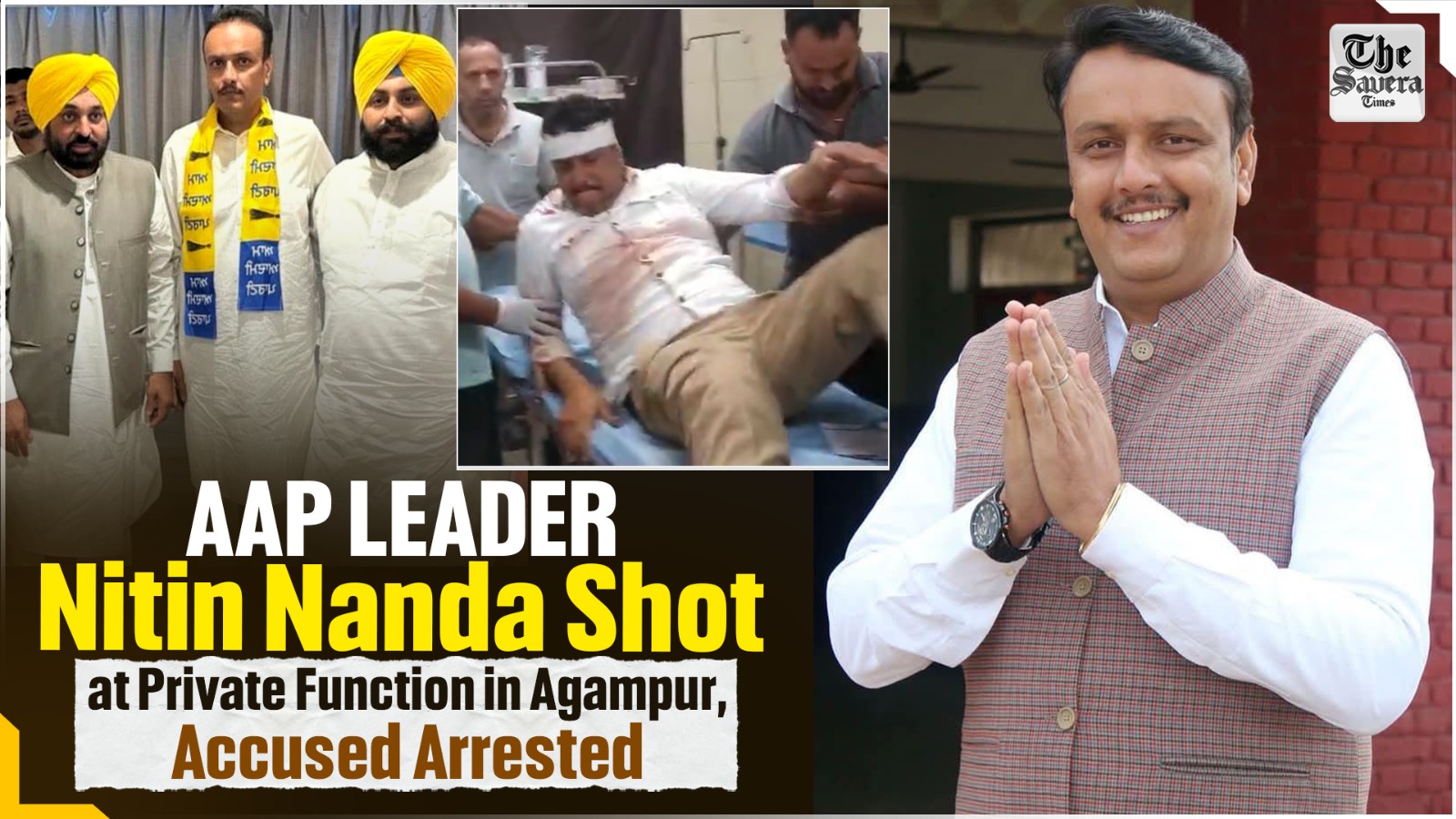 AAP Leader Nitin Nanda Shot During Private Function in Punjab’s Agampur, Ex-DSP Arrested