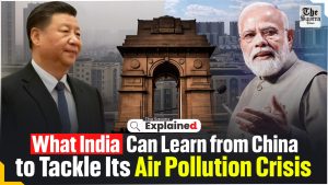 What India Can Learn from China to Tackle Its Air Pollution Crisis?