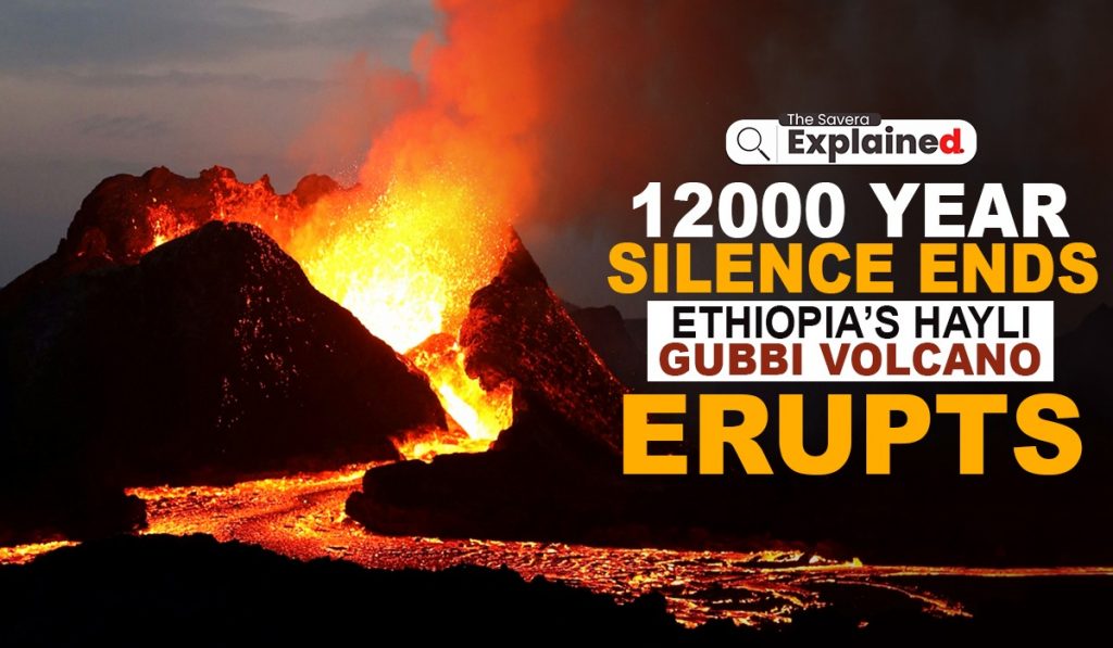12,000 Years Later: Ethiopia’s Hayli Gubbi Volcano Erupts, Ash Travels Across Continents!