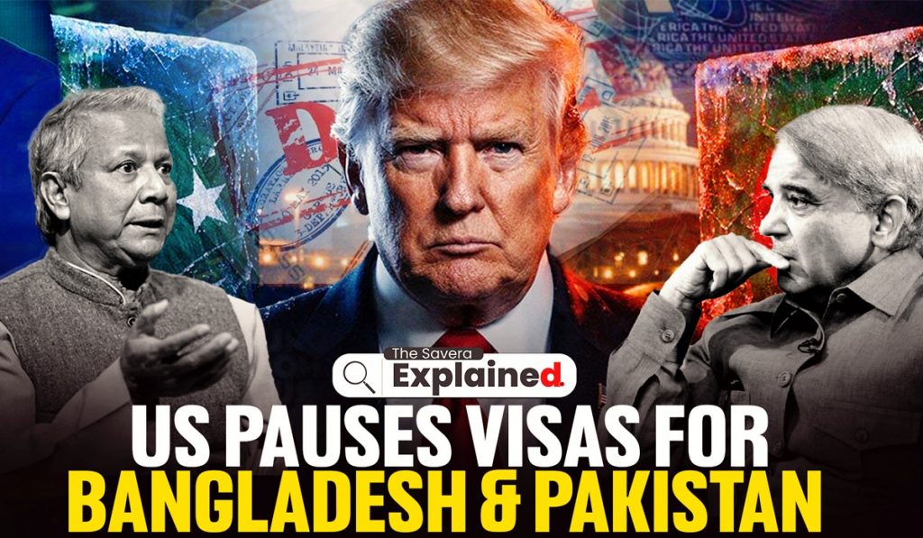 Why the US Has Put Bangladesh and Pakistan on Its Visa Freeze List?
