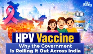Why India Is Launching a Nationwide HPV Vaccine Drive: Here’s What You Need to Know