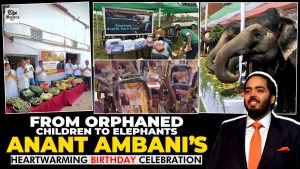From Orphaned Children to Elephants: Anant Ambani’s Heartwarming Birthday Celebration