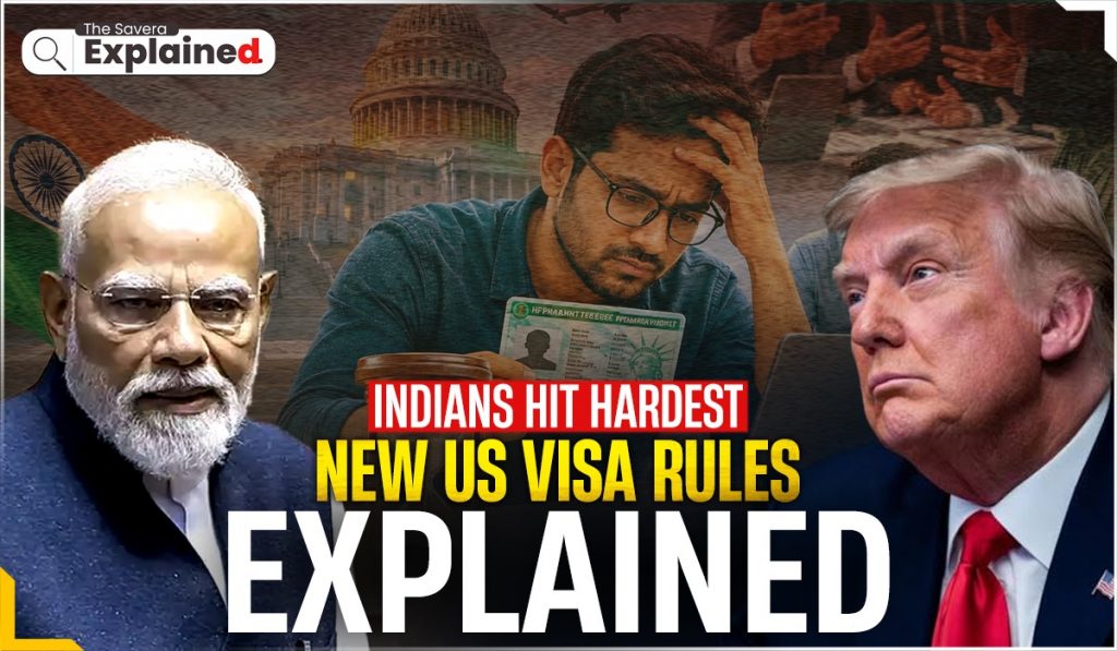 US Visa Overhaul Explained: What the New H-1B, Green Card and Student Visa Rules Mean for Indians