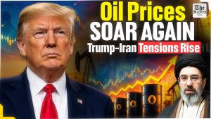 US-Iran Conflict Explained: Why Oil Prices Are Soaring Again & How It Could Impact India