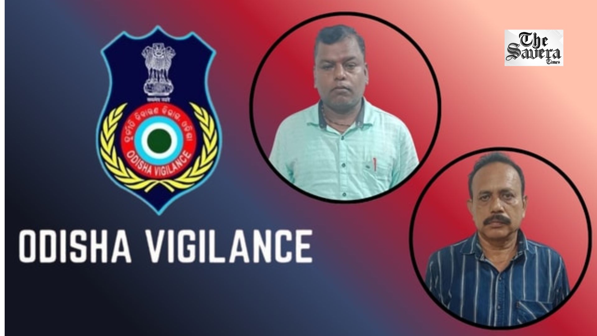Two Odisha Govt Officials Arrested in Rs 3.02-Crore Misappropriation Case