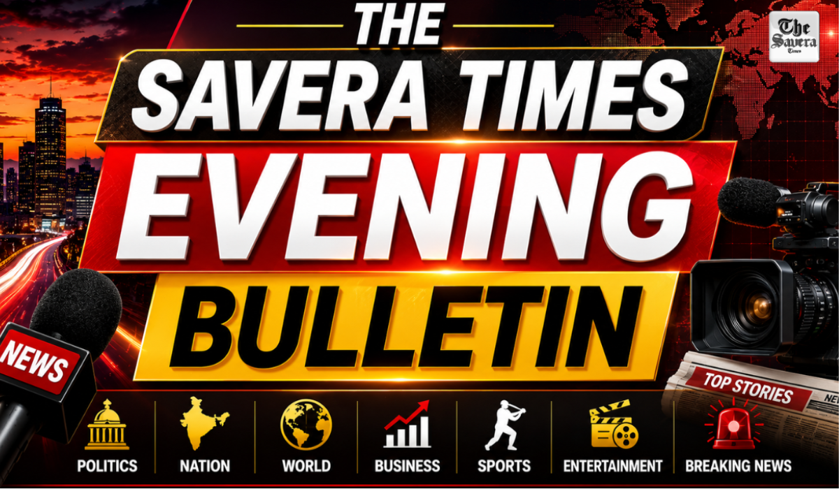 The Savera Times Evening Bulletin