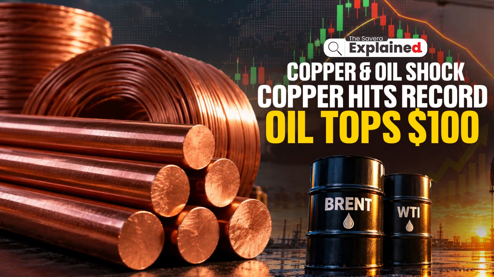 Copper Hits Record High as Brent Oil Tops $100: Is a New Commodity Supply Shock Coming?