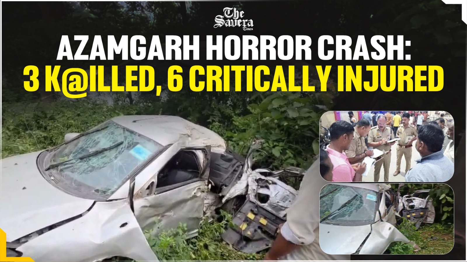 Three Killed, Six Critically Injured As Speeding Car Crashes Into Tree In Uttar Pradesh’s Azamgarh