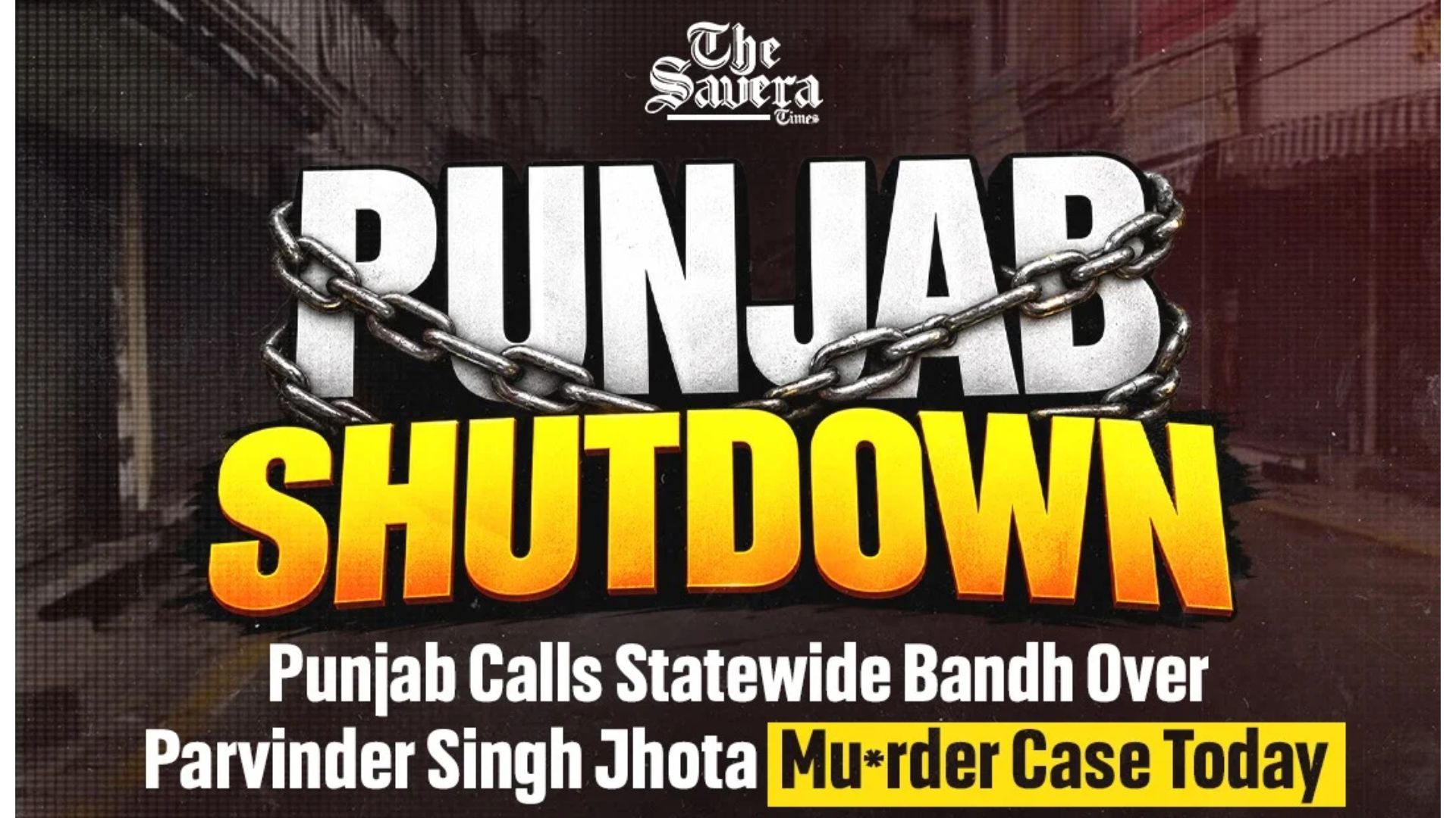 Punjab Bandh Today: Schools Shut in Four Districts After Parvinder Jhota Murder