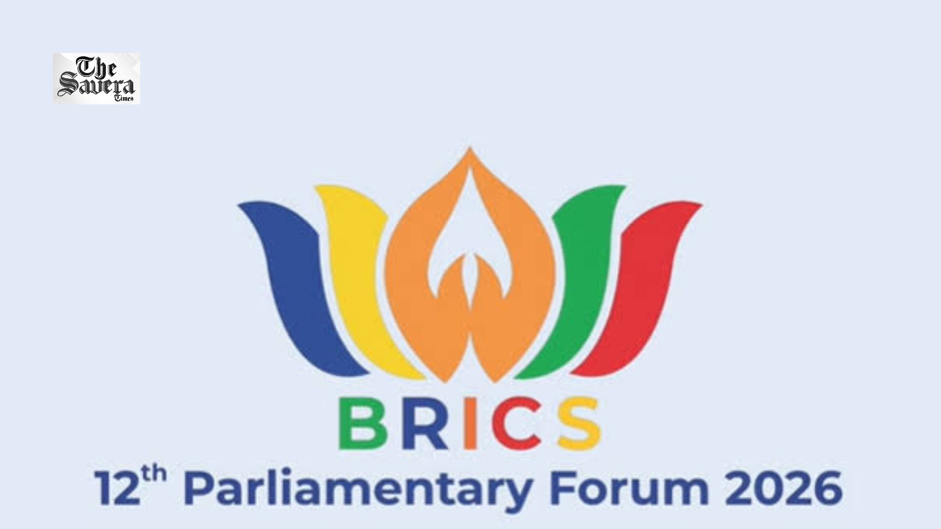 12th BRICS Parliamentary Forum Begins Today in Delhi, PM Modi to Meet Global Leaders